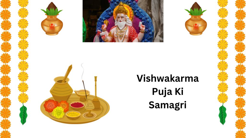 Vishwakarma Puja Ki Samagri