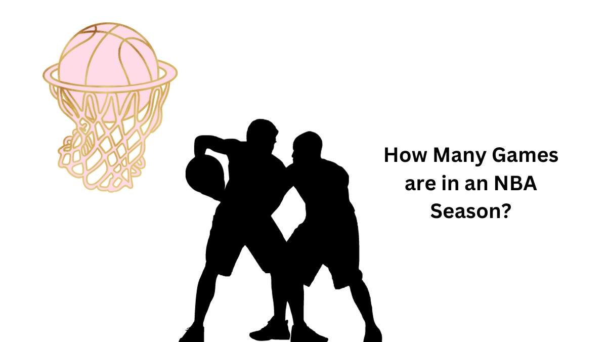 How Many Games are in an NBA Season