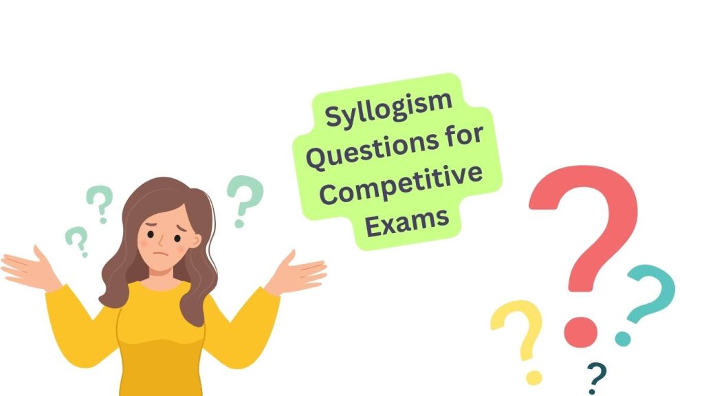 Syllogism Questions for Bank PO