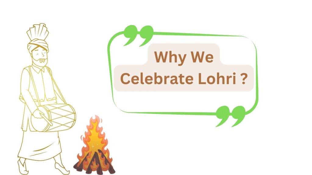 Why We Celebrate Lohri