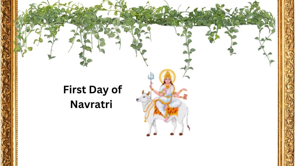 First Day of Navratri