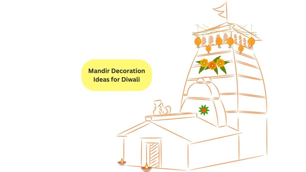 Mandir Decoration Ideas for Diwali