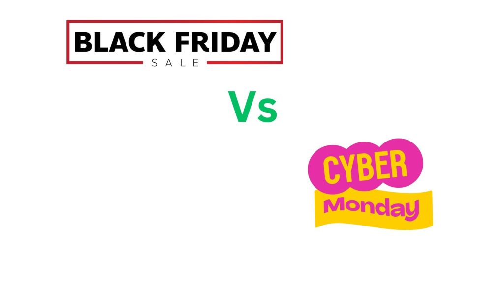 Black Friday vs Cyber Monday