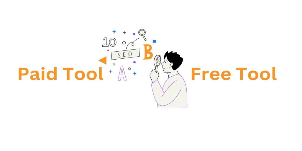 Free vs paid seo tools