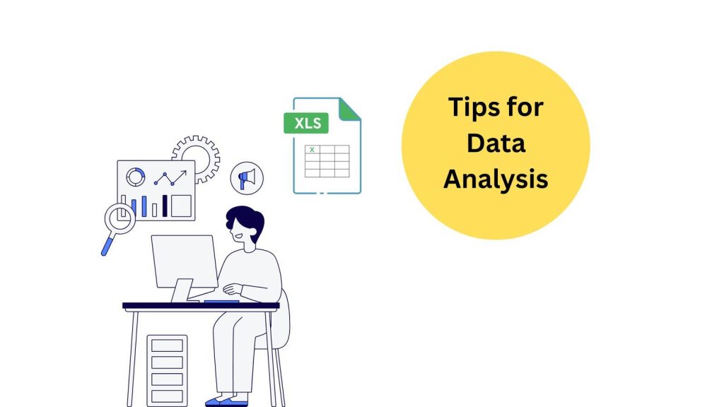 Tips for Data Analysis