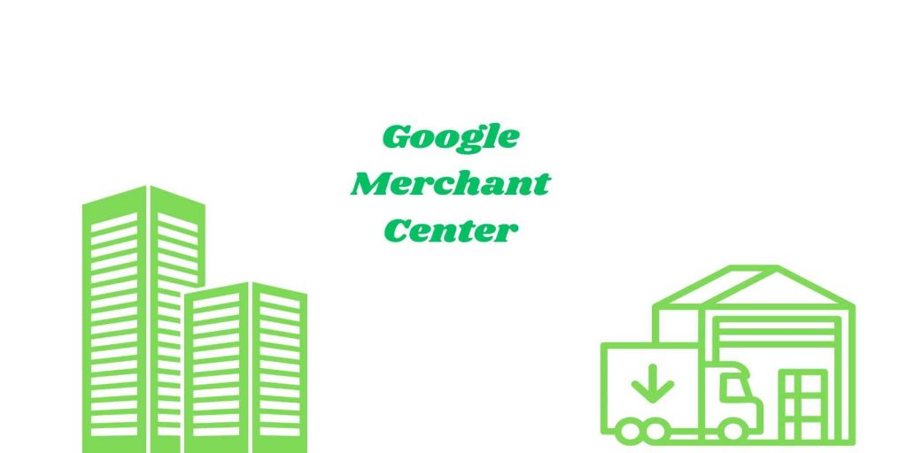 Google Merchant Center
