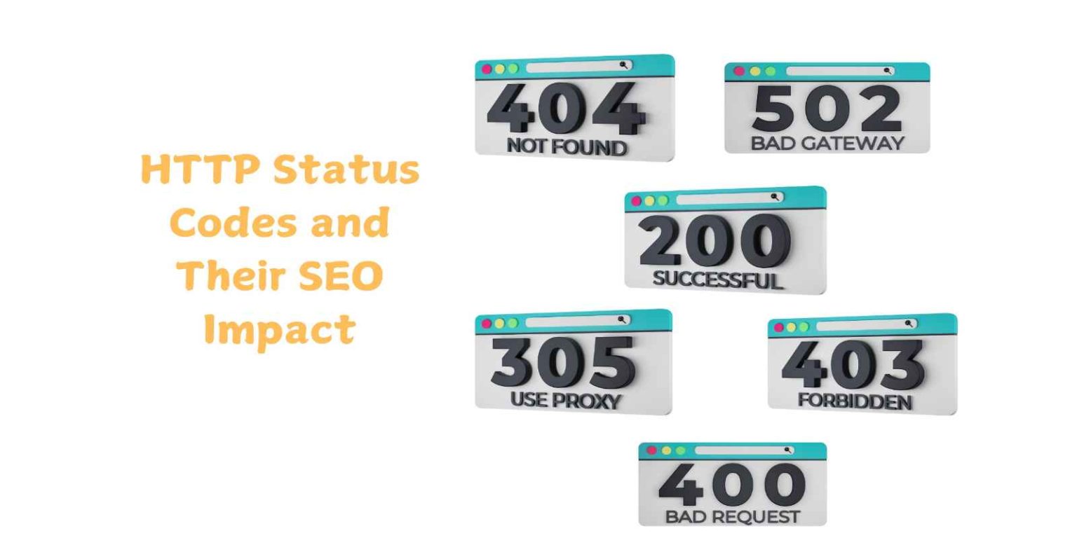 HTTP Status Codes and Their SEO Impact